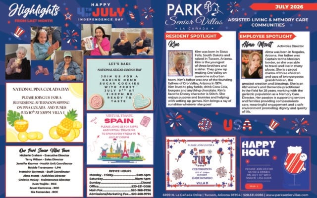 July 2026 promotional highlights page for Park Senior Villas La Cañada Assisted Living and Memory Care Communities on a bright patriotic blue background. The left side shows a collage of smiling residents indoors enjoying drinks and crafts. Below are posters for National Pina Colada Day on July 10 at 3:30 PM in Villa I, National Sugar Cookie Day baking demo on July 9 at 2 PM, and Virtual Travel Spain every Friday in July at 2 PM. Bottom left includes an “Our Park Senior Villas Team” box with staff and roles, plus an office hours box with weekday and Saturday hours and office and fax numbers. The right side features the Park Senior Villas La Cañada logo and profile panels for resident Kim and Activities Director Alma Montt, each with a portrait and biography. At the bottom right are posters for a July Celebration with guitarist Gabriel Romero on July 4 at 2 PM in Villa D and a Happy Hour with singer Lisa Glick on July 16 in Villa L. The footer includes the La Cañada address, phone number and website.