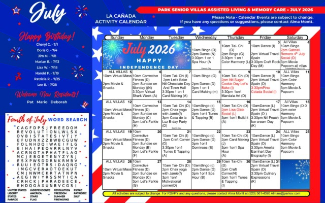 July 2026 La Cañada Activity Calendar for Park Senior Villas Assisted Living and Memory Care, presented in a patriotic red, white and blue design with fireworks and stars. The left panel lists July birthdays for Cheryl C., Doris C., Jim M., Marian B., Liza W., Harold F., Patricia R. and Lee B., plus a welcome section for new residents Pat, Mario and Deborah. A Fourth of July word search appears in the lower-left corner. The calendar grid on the right includes daily activities such as bingo, dance, tai chi, virtual travel Spain, color harmony, card making, corrective fitness, movie and snacks, and one-on-one spa hour. Highlighted events include Gabriel Romero’s Fourth of July social on July 4, National Sugar Cookie Day “Let’s Bake” on July 9, Pina Colada Social on July 10, Lisa Glick Social on July 16, Peach Ice Cream Day on July 17, and a Wizard of Oz Bingo event not shown here but the month includes related summer events. A footer note states activities are subject to change and includes Alma Montt’s contact information.