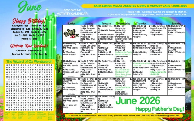 June 2026 Goodyear Activity Calendar for Park Senior Villas Assisted Living and Memory Care, designed with a bright Wizard of Oz theme featuring the Emerald City, a rainbow sky and yellow brick road. The left side includes a “Happy Birthday!” list naming Kathryn R. on June 5, Thomas B. on June 6, Stephanie M. on June 13, Shirley T. on June 22, Andrea C. on June 23, Linda K. on June 24, Jon C. on June 25, Paula G. on June 26 and Miguel R. on June 28. Below that is a “Welcome New Residents!” section listing Gracie B., Frederick A., Joanna G., Kathryn R. and Jean S. A Wizard of Oz word search fills the lower-left corner with themed words such as Dorothy, Kansas, Scarecrow, Munchkins, Rainbow, Courage and Wizard. The main monthly calendar on the right covers June 1 through June 30 and includes regular activities like Sit & Fit, donuts and hot cocoa, music therapy, movie and popcorn, bingo, Bible study, Holy Communion, trivia, special memory care programming, sing-along, headband game, walk and talk, aqua painting and one-to-one visits with Elvira or Jaime. Highlighted events include a Dementia Family Support Group on June 10, a June birthday celebration with Mercy Care and Steve Summers on June 17, Father’s Day lunch on June 18 in Villa 3, Summer Boba Social on June 24 in Villa 7, and a Journey to Oz Bingo event on June 19 from 6 to 8 PM. A large banner at the bottom reads “June 2026 — Happy Father’s Day!” and the footer notes that activities are subject to change and gives RSVP contact information for Jaime Chen.