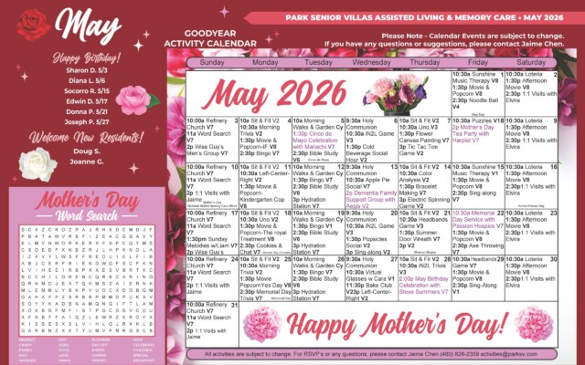 May 2026 Goodyear Activity Calendar for Park Senior Villas Assisted Living and Memory Care, designed in deep red and pink with floral accents and a large monthly calendar on the right. The left panel includes a “Happy Birthday!” list naming Sharon D. on May 3, Diana L. on May 6, Socorro R. on May 15, Edwin D. on May 17, Donna P. on May 21 and Joseph P. on May 27. Below that is a “Welcome New Residents!” section listing Doug S. and Joanne G., followed by a large pink Mother’s Day word search. The main calendar grid shows daily activities for May 2026, including sit and fit, puzzles, Bible study, music therapy, movie and popcorn, bingo, trivia, flower canvas painting, Uno, sing-along, hydration station, social games and one-on-one visits with Elvira or Jaime. Special events highlighted in pink include a Cinco de Mayo Celebration with Mariachi V7 on Tuesday, May 5 at 1:30 PM, Mother’s Day Tea Party with harpist in Villa 7 on Friday, May 8 at 2:00 PM, a Dementia Family Support Group with Aegis in Villa 2 on Wednesday, May 13 at 2:00 PM, a Memorial Day service with Passion Hospice in Villa 7 on Friday, May 22 at 10:30 AM, and a May birthday celebration with Steve Summers in Villa 7 on Thursday, May 28 at 2:00 PM. A large “Happy Mother’s Day!” banner with pink carnations stretches across the bottom of the calendar, and the footer says activities are subject to change with RSVP contact information for Jaime Chen.