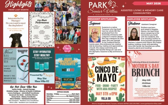 May 2026 promotional highlights page for Park Senior Villas Houghton Assisted Living and Memory Care Communities, set on a bright red background with white and pink decorative accents. The top left is titled “Highlights from Last Month” and includes a collage of resident photos showing older adults smiling together, holding Easter baskets, sitting in groups, enjoying live music and participating in spring activities. Several event posters appear below and beside the photos, including a pet therapy announcement inviting residents to meet a dog on May 18 at 2 PM in Villa HH, a live music performances flyer listing multiple May dates and musicians, a National Nurse Appreciation Week poster with thank-you card making on Tuesday, May 5 and a nurse appreciation café social on Wednesday, May 7, a “Stay Hydrated Stay Healthy” educational flyer presented by Aegis on May 21 at 10 AM in Villa CC, and an Aegis Adventures travel-themed poster for “Mexico” on May 28, 2026 at 10 AM in Villa BB. The right side features the Park Senior Villas Houghton logo and two profile panels: a “Resident Spotlight” for Suzanne with her portrait and biography describing her Tucson roots, degree in interior design, creative talents, love of swimming, walking, cats and the Olympics, and an “Employee Spotlight” for Jhuliana, an assistant caregiver, with her portrait and biography describing her Nogales background, family, and interests in baking, cooking, music, plants, desserts and travel. At the bottom right are two large event flyers: one for a Cinco de Mayo food and drink party with Aria Hospice on May 5 at 2 PM in Villa DD, and one for a Mother’s Day Brunch celebrating moms and grandmothers on May 11 at 10:00 AM in Villa GG with food, company and live music by Keytime Piano. The lower-left corner contains an “Our Park Senior Villas Team” box listing staff names and roles, and an office hours box with weekday schedule, by-appointment Saturday hours, office phone and fax numbers. The footer includes the community address, phone number and website.