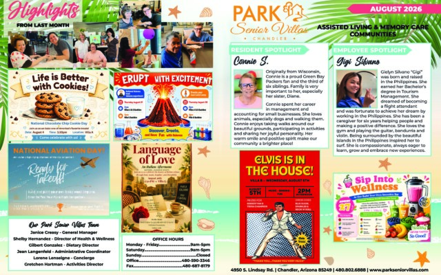 August 2026 Park Senior Villas Chandler newsletter with photographs of residents and team members participating in crafts, games, balloon activities and social programs. Event flyers promote National Chocolate Chip Cookie Day, science experiments with volcanoes and lava lamps, National Aviation Day, an Italian-themed “Language of Love” afternoon, an Elvis performance and a build-your-own smoothie bar. The page also features resident Connie S., a Wisconsin native who enjoys animals, walks and community activities, and caregiver Gigi Silvano, who enjoys music, fitness and travel.
